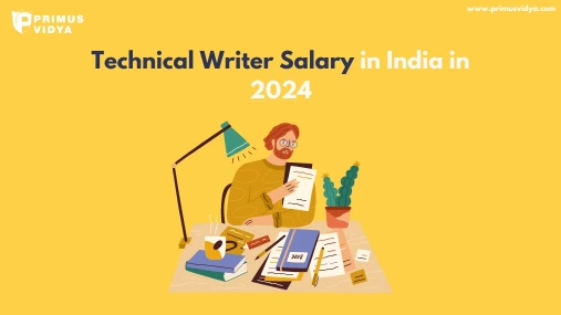 Technical Writer Salary in India in 2024